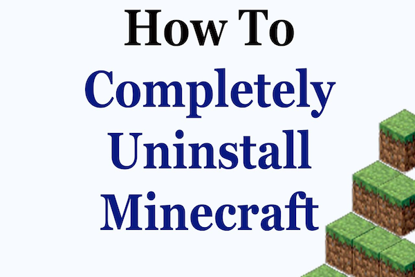 how to uninstall minecraft a step by step guide 3
